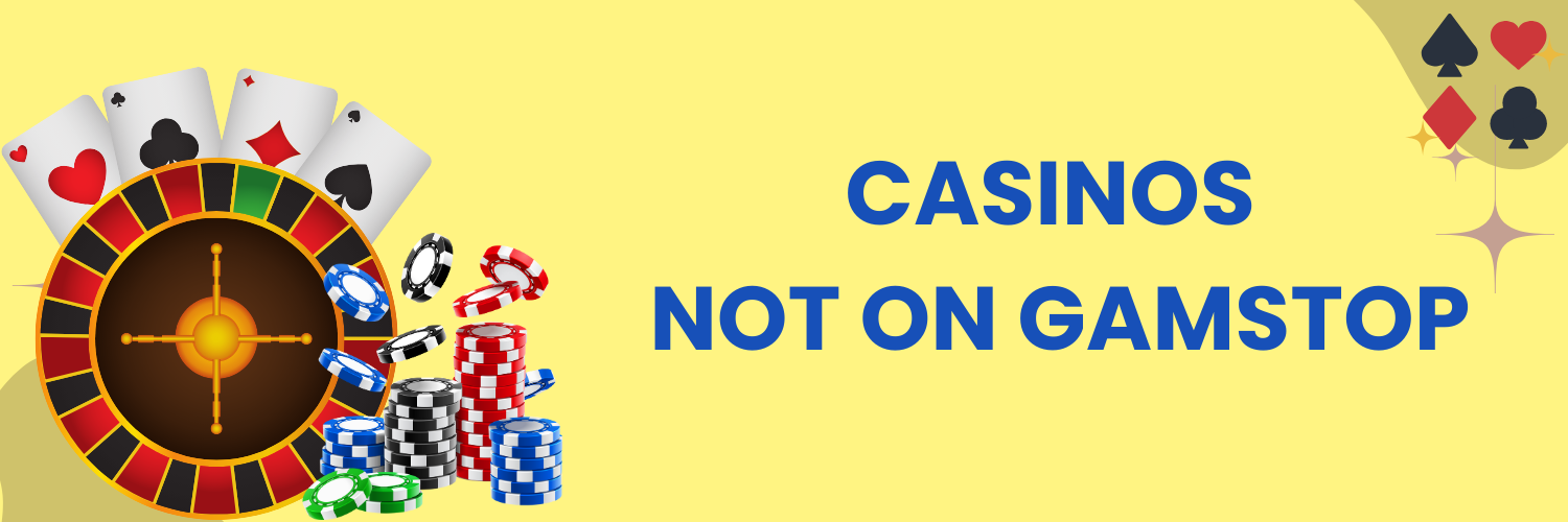 Discover the Best Casino Sites Not on Gamstop
