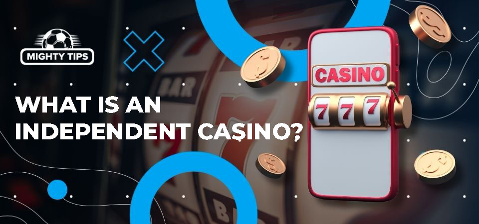 Discover the New Wave Independent Casinos in the UK