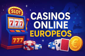 Casinos Online Europeos La Nueva Era del Juego Casinos Online Europeos La Nueva Era del Juego