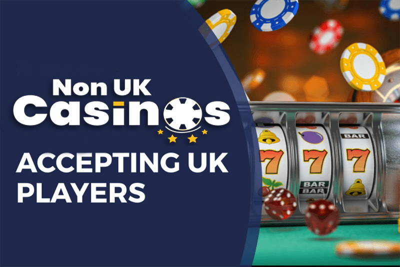 Discover the Best Non-UK Casinos for an Exciting Gaming Experience